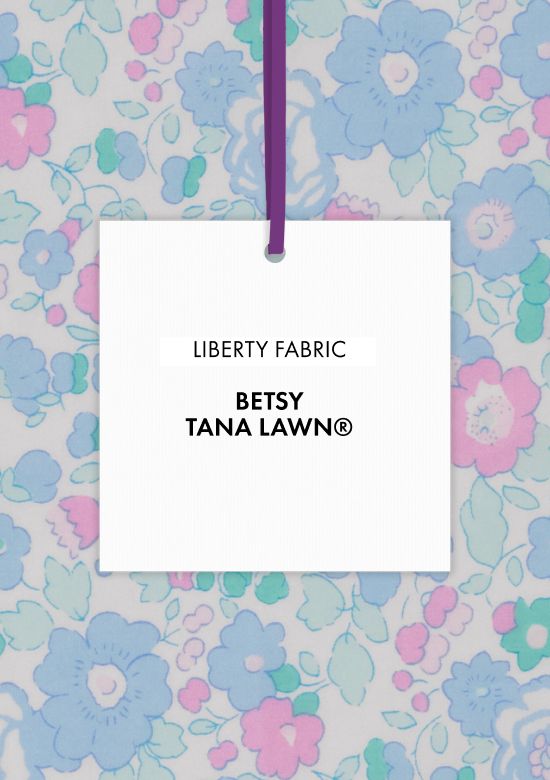 Tutta la collezione in tessuto Liberty Fabrics Betsy®