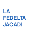 La fedeltà Jacadi